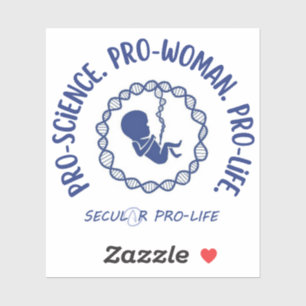 pro-science pro-woman pro-life