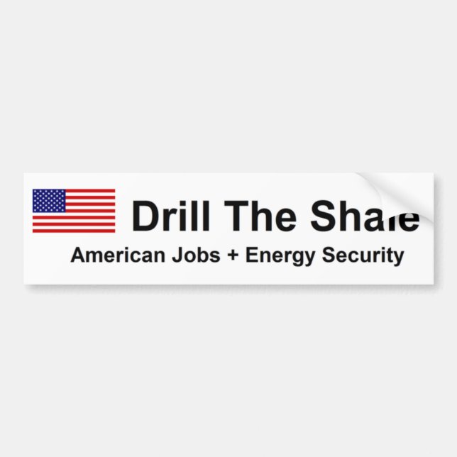Pro Shale Drilling Drill Here Bumper Sticker (Front)