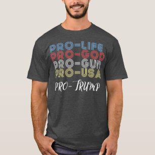 Pro Trump 2024 Life God Vintage Retro MAGA USA T-Shirt
