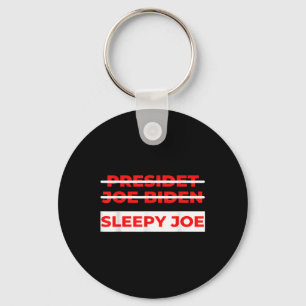 Pro Trump Anti Biden Sleepy Joe Political Key Ring
