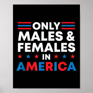 Pro Trump Gender Reveal Only Males And Females In Poster