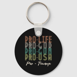Pro Trump Life God Guns Republican Key Ring