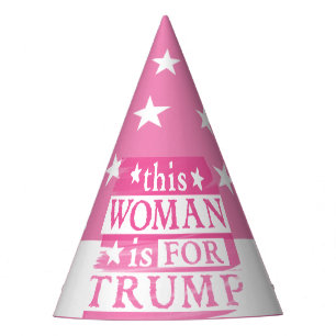 pro Trump - Pink Woman for TRUMP Paper Party Hat