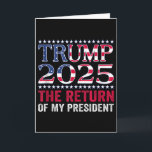 Pro Trump Shirt 2024 The Return Of My President Tr Card<br><div class="desc">Pro Trump Shirt 2024 The Return Of My President Trump 2025 Tank Top</div>