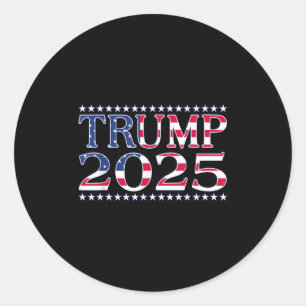 Pro Trump Shirt 2025 Trump 2025 Women Tee Men Trum Classic Round Sticker