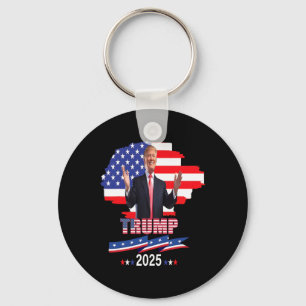 Pro Trump The Return Of My President Trump 2025 Key Ring