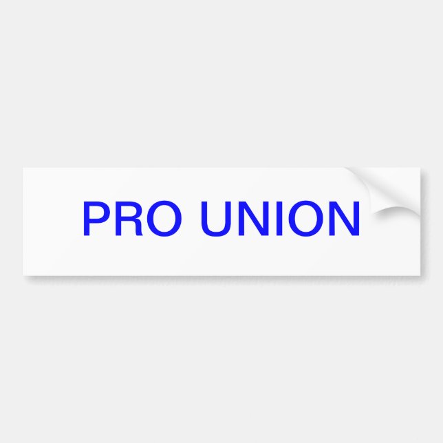 PRO UNION BUMPER STICKER (Front)