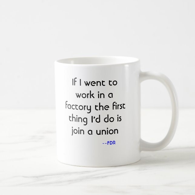 Pro-Union Mug from FDR (Right)