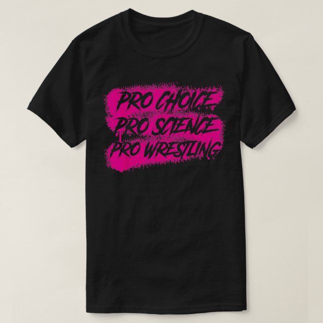 Pro Wrestling  1  T-Shirt (Design Front)