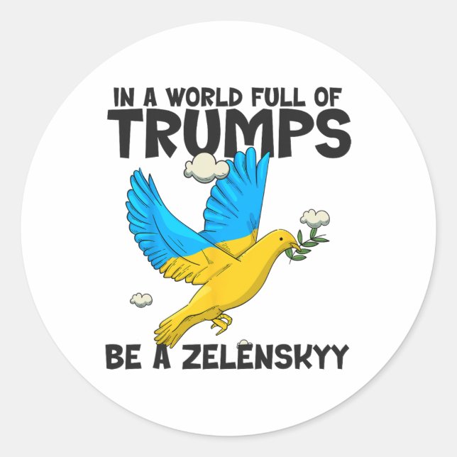 Pro Zelensky The World Needs More Zelensky's Suppo Classic Round Sticker (Front)