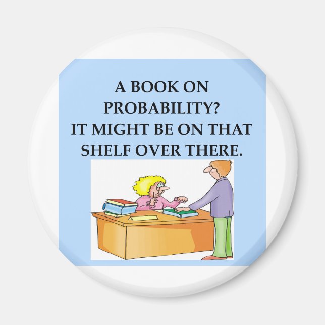 PROBABILITY MAGNET (Front)