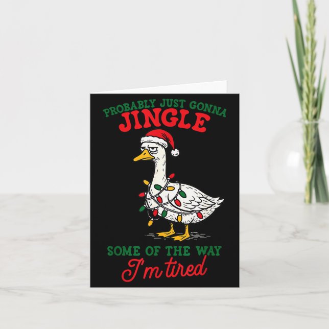 Probably Just Gonna Jingle Some Of The Way Christm Card (Front)