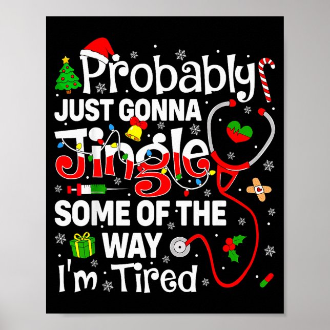 Probably Just Gonna Jingle Some Of The Way Christm Poster (Front)