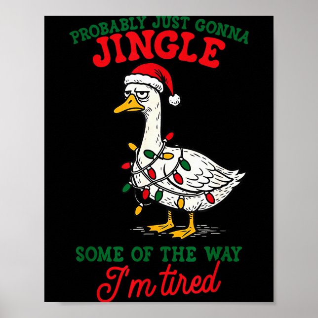Probably Just Gonna Jingle Some Of The Way Christm Poster (Front)
