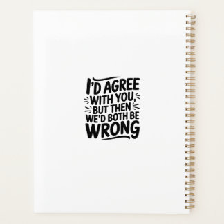 Probably late for something funny design  planner