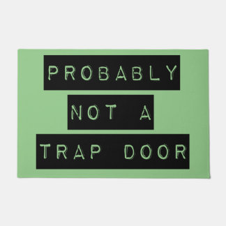 Probably Not A Trap Door Novelty Doormat