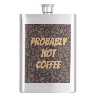 Probably Not Coffee Classic Flask