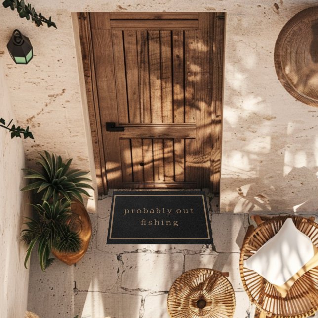 Probably Out Fishing Funny Custom Black Trendy Doormat (Creator Uploaded)