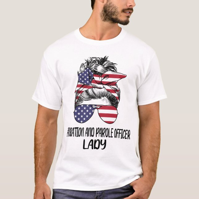 Probation And Parole Officer Lady T-Shirt (Front)