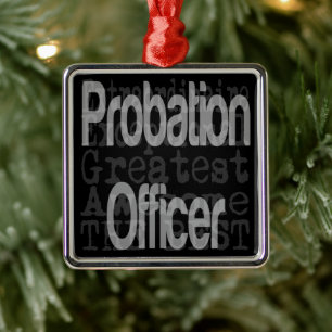Probation Officer Extraordinaire Metal Tree Decoration