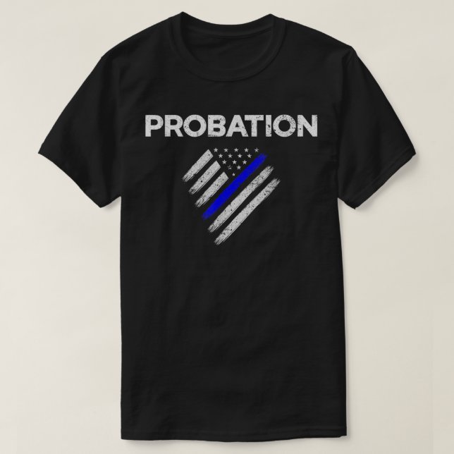 Probation Officer Parole Law Enforcement Flag Unif T-Shirt (Design Front)
