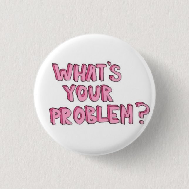 Problem Button (Front)