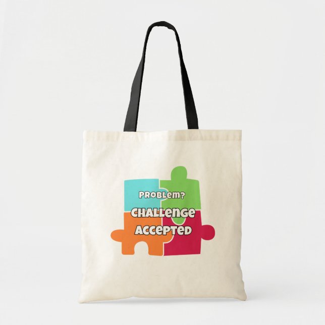 Problem Challenge Accepted Motivational Design Tote Bag (Front)