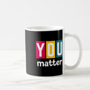 Problem Mental Health Awareness For Women Coffee Mug