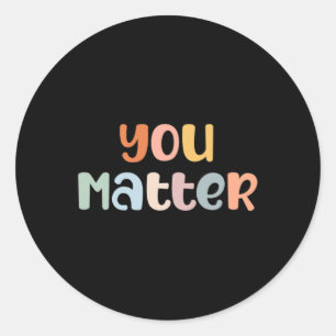 Problem Mental Health Awareness Illness Anxiety  Classic Round Sticker
