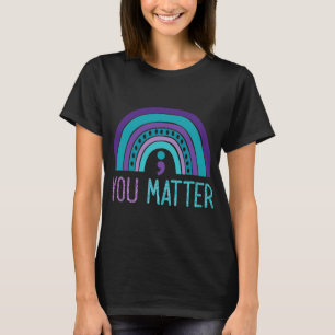Problem Semicolon Suicide Prevention Purple Teal R T-Shirt