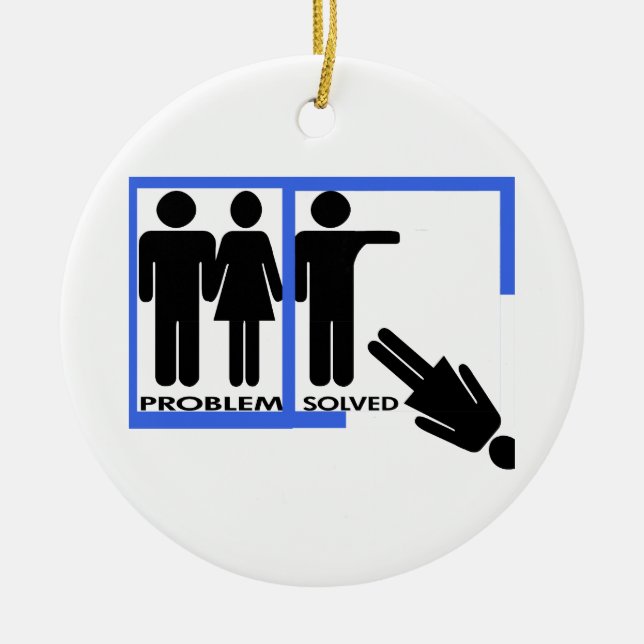 Problem Solved Dump Her Breakup Ornament (Front)