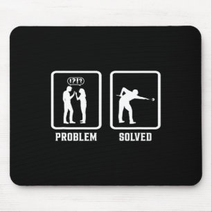 Problem Solved Pool Billiards Player Snooker Cue 8 Mouse Mat