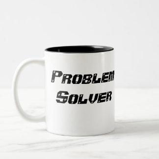 problem solver coffee mug