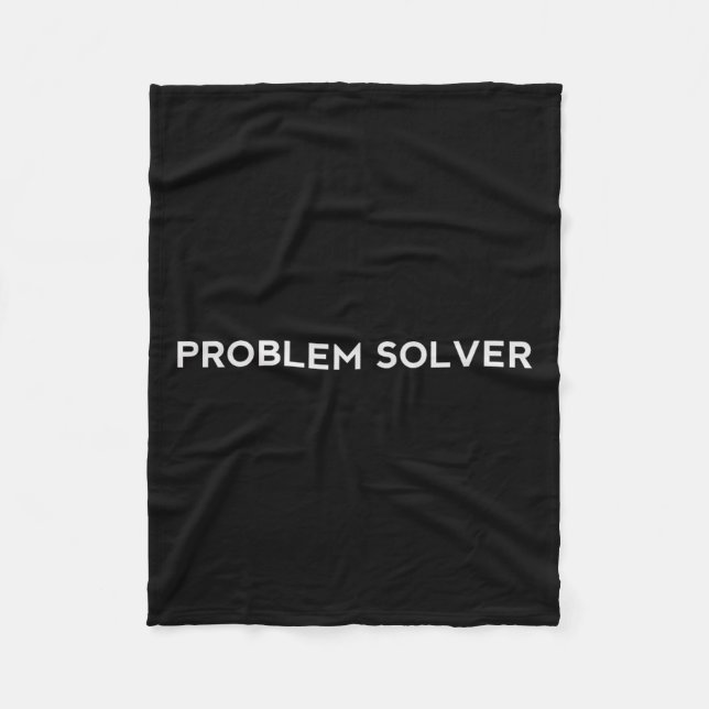 Problem Solver Sitive Attitude Action Entrepreneur Fleece Blanket (Front)