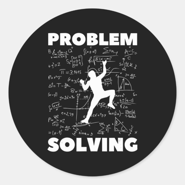 Problem Solving Climber Gift  Rock Climbing Boulde Classic Round Sticker (Front)