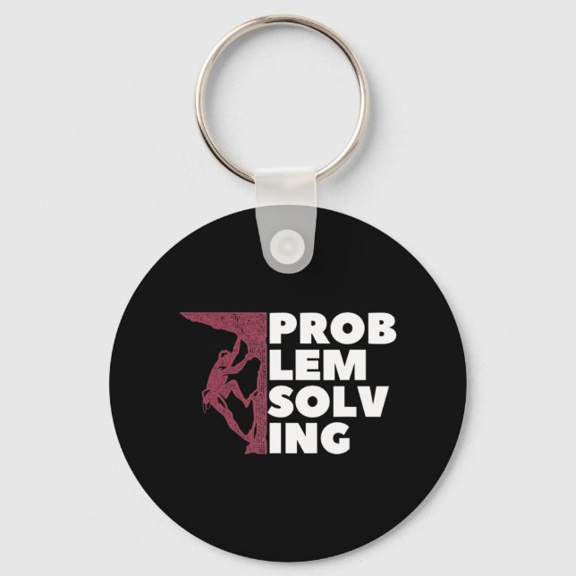Problem Solving Climber Gift  Rock Climbing Boulde Key Ring (Front)