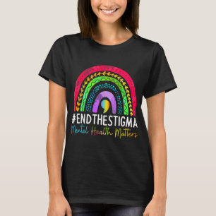 Problems End The Stigma Rainbow Boho 1 T-Shirt