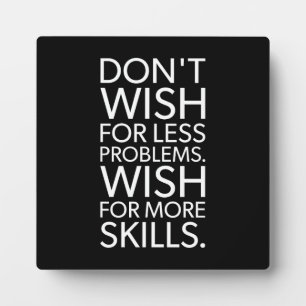 Problems vs Skills - Gym, Hustle, Success Plaque