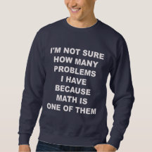 Problems With Math. Sweater
