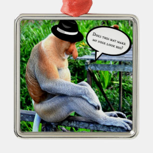 Proboscis Monkey...Does this hat make my nose... Metal Tree Decoration