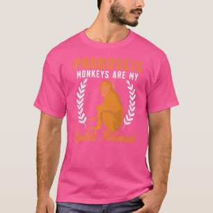 Proboscis Monkeys Are My Spirit Animal Zookeeper T-Shirt