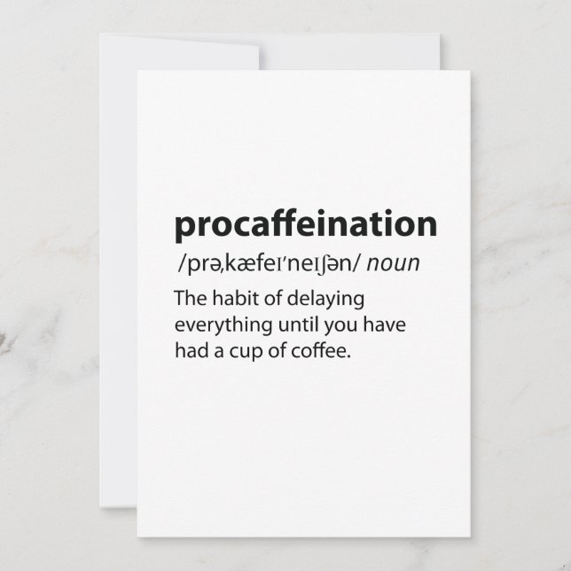 Procaffeination Funny Dictionary Definition (Front)