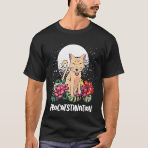 Procatstination Cat Humour Kitten Lazy Cat Mum T-Shirt