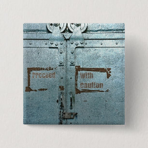 Proceed with caution blue grey industrial door 15 cm square badge