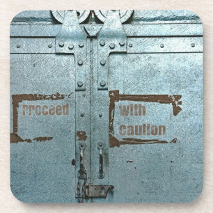 Proceed with caution blue grey industrial door coaster