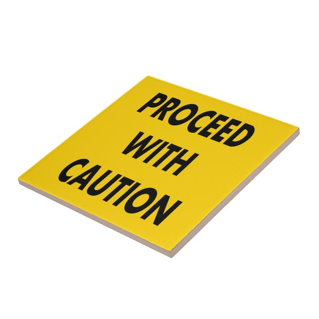 Proceed With Caution Road Sign Tile (Side)