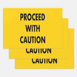 Proceed With Caution Road Sign  Wrapping Paper Sheet
