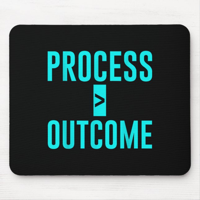 Process Greater Than Outcome Growth Mindset Motiva Mouse Mat (Front)