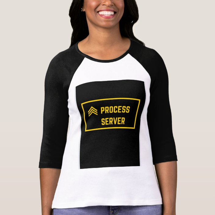 Process Server T-Shirt | Zazzle.co.uk