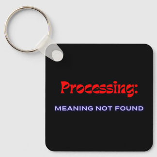 Processing: Meaning Not Found Key Ring
